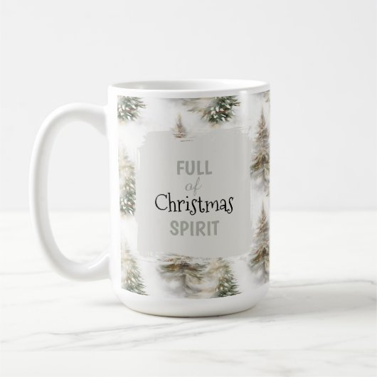 Full of Christmas Spirit” Holiday Coffee Mug Kaffeetasse (Links)