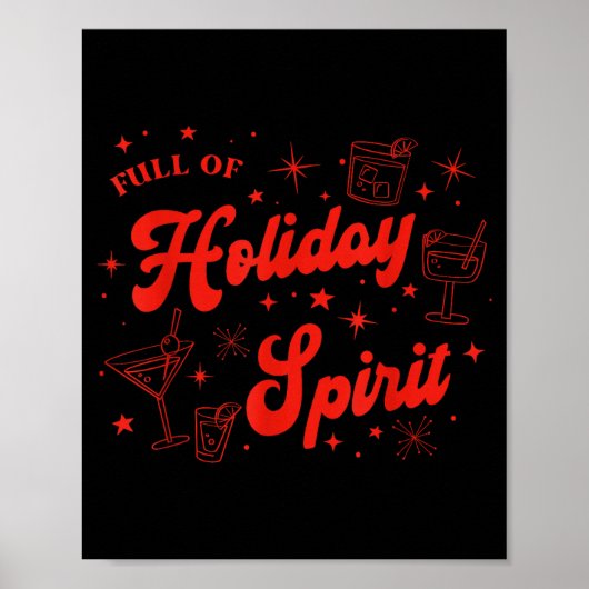 Full Of Holiday Srit Christmas Drinking Retro Tail Poster (Vorne)