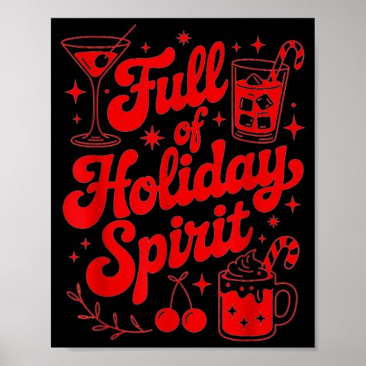 Full Of Holiday Srit Funny Christmas Drinking Retr Poster (Vorne)