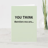 Full Professor Gratulationen I Think Therefore Karte (Vorderseite)