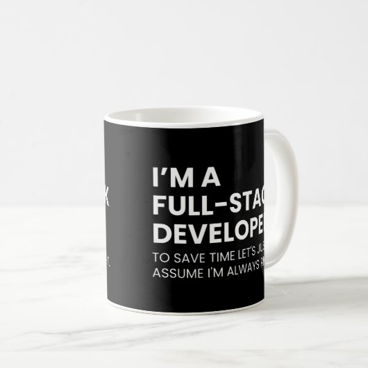 Full-Stack-Entwickler lustiger Code-Spruch Kaffeetasse (VorderseiteRechts)