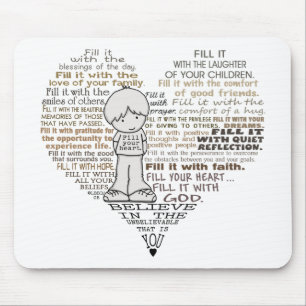 Fülle dein Herz Mousepad