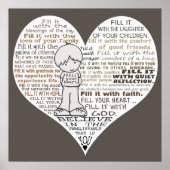 Füllen Sie Ihr Herz-Dunkel-braun Poster (Vorne)