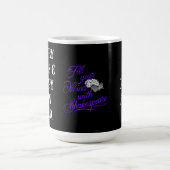 Füllen Sie Ihren Geist mit Shakespeare das ultimat Kaffeetasse (Mittel)