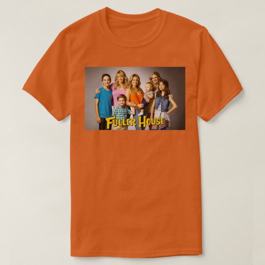 Fuller House Cast Merch T-Shirt (Design vorne)