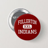 Fullerton - amerikanischer Ureinwohner - hoch - Button (Vorne & Hinten)