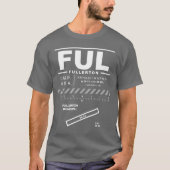 Fullerton Municipal Airport FUL T - Shirt (Vorderseite)