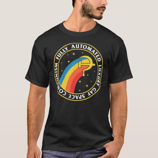 Fully Automated Luxury Gay Space Communism Essenti T-Shirt (Vorderseite)