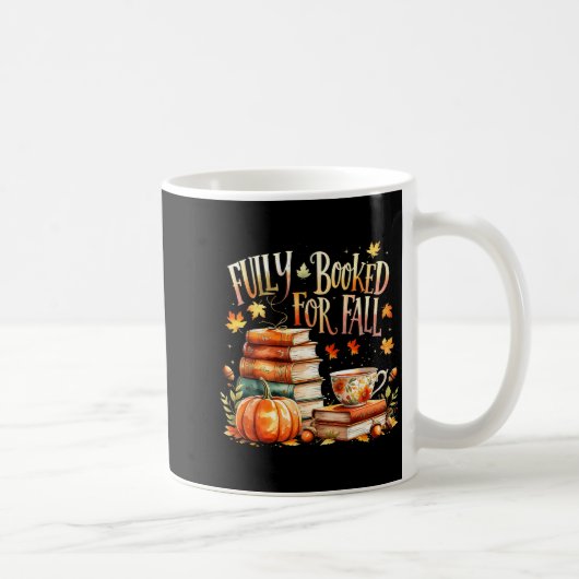 Fully Booked For Fall Cozy Autumn Reading Gift  Kaffeetasse (Rechts)