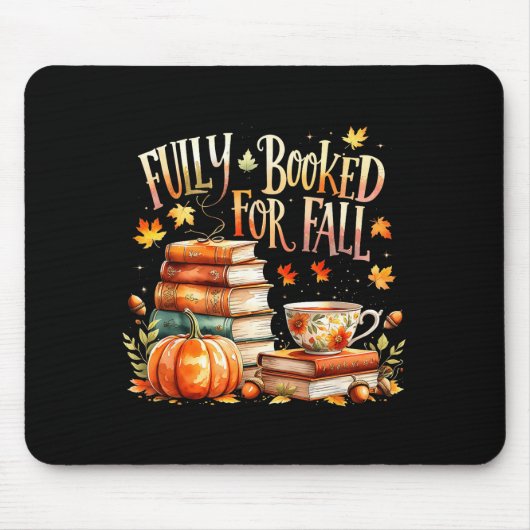 Fully Booked For Fall Cozy Autumn Reading Gift Mousepad (Vorne)
