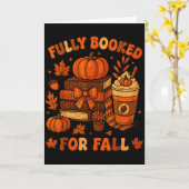 Fully Booked For Fall Pumpkin Books Coffee Thanksg Karte (Gelbe Blume)