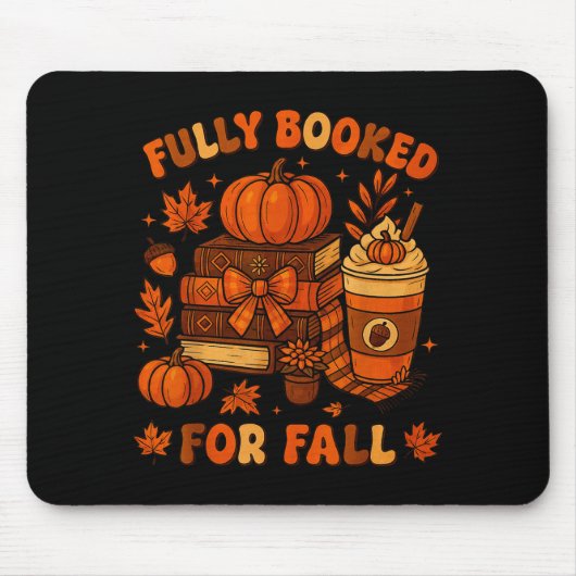 Fully Booked For Fall Pumpkin Books Coffee Thanksg Mousepad (Vorne)
