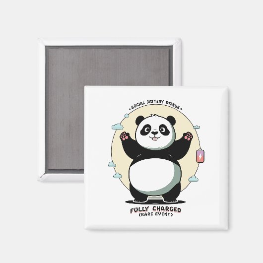 Fully Charged Rare Event – Social Battery Magnet (Vorderseite/Rückseite)