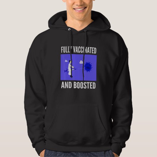 Fully Vaccinated And Boosted Cool Cute 2020 2021 Hoodie (Vorderseite)