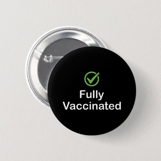 Fully Vaccinated Covid 19 Vaccine Button (Vorne & Hinten)