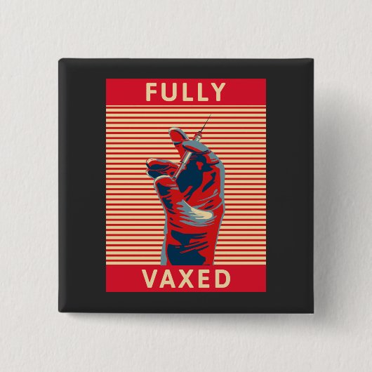 Fully Vaxed Schlüsselanhänger Button (Vorderseite)