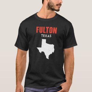 Fulton Texas USA Staat America Travel Texas T-Shirt