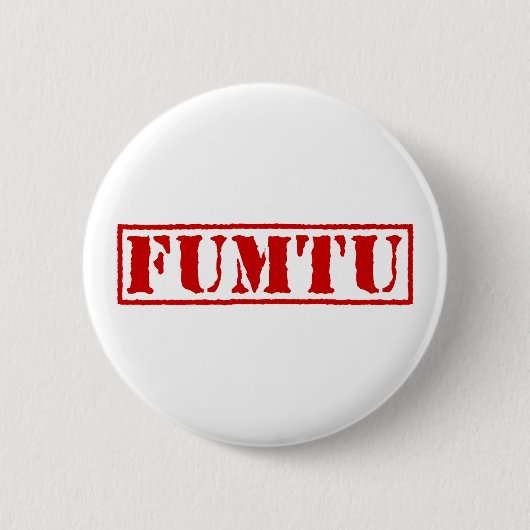 FUMTU BUTTON (Vorderseite)