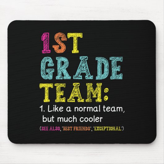 Fun 1. Klasse Team wie normal, aber Cooler auf Mousepad (Vorne)