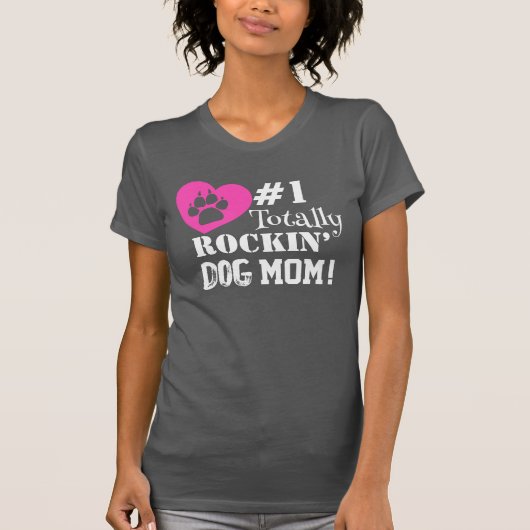 Fun #1 Totally Rockin Dog Mama (grau) T - Shirt (Vorderseite)