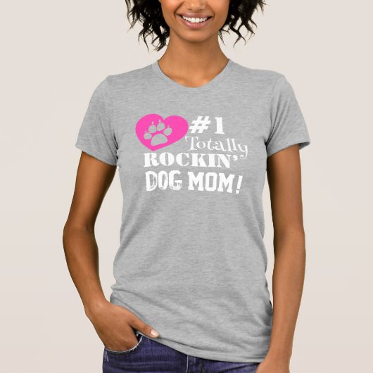 Fun #1 Totally Rockin Dog Mama (hellgrau) T - Shir T-Shirt (Vorderseite)