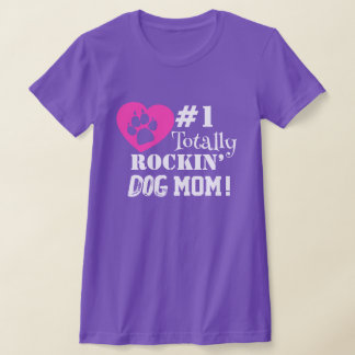 Fun #1 Totally Rockin Dog Mama (lila T - Shirt) T-Shirt