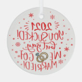 Fun 2021 sind zum Kotzen, aber ja, wir haben verhe Ornament Aus Glas (Rückseite)