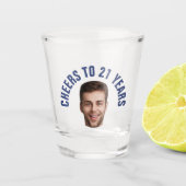 Fun 21. Geburtstag CUSTOM TEXT Foto Schnapsglas (Vorderseite)