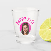 Fun 21st Birthday CUSTOM TEXT Photo Schnapsglas (Vorderseite)