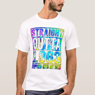 Fun 60th Birthday Straight Outta 1963 Stepping Int T-Shirt
