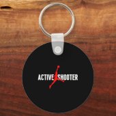 Fun Active Shooter Basketball Liebhaber Sarkasmus Schlüsselanhänger (Vorderseite)