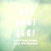Fun Ah Boo Eek Happy Halloween White Custom Fensteraufkleber (Blatt 3)