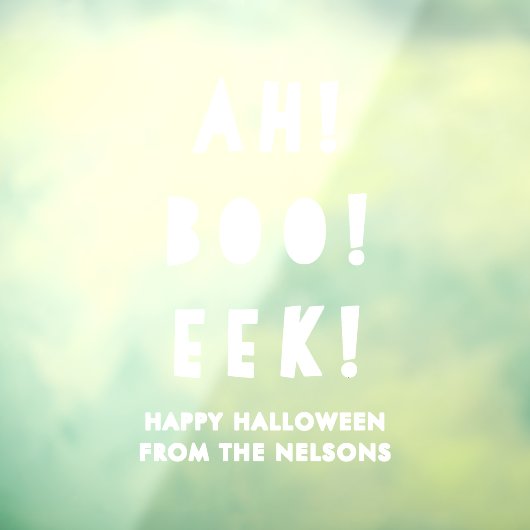 Fun Ah Boo Eek Happy Halloween White Custom Fensteraufkleber (Blatt 3)