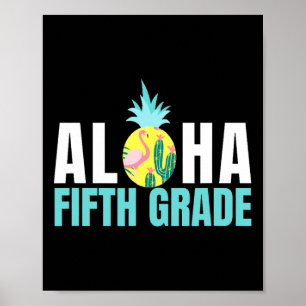 Fun Aloha Fünfte Klasse zurück zur Schule Kinder L Poster