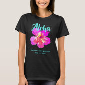 Fun Aloha Tropical Birthday Luau Party T - Shirt (Vorderseite)