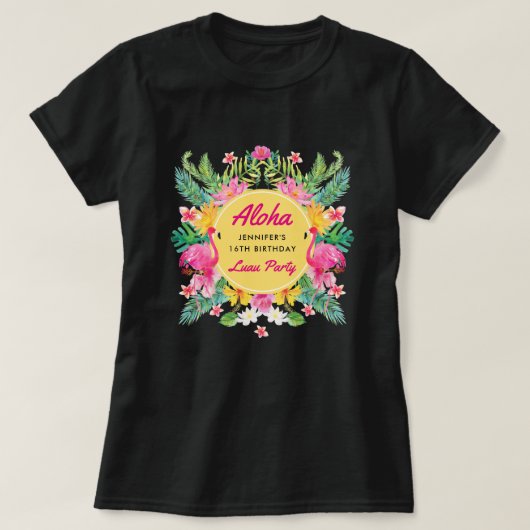 Fun Aloha Tropical Birthday Luau Party T - Shirt (Design vorne)