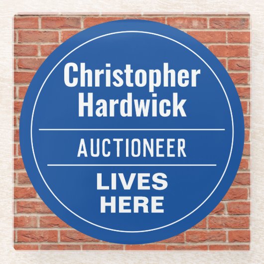 Fun Auktioneer Wall Plaque Style Glass Untersetzer (Vorderseite)