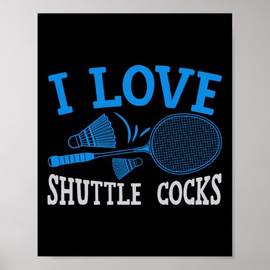 Fun Badminton Player Match Game Joke 1 Poster (Vorne)