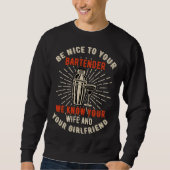 Fun bartender mixologist barkeeper barman  bartend sweatshirt (Vorderseite)