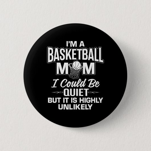 Fun Basketball Mama Merch - Einzigartiges Design f Button (Vorderseite)
