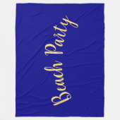 Fun BEACH PARTY Text Deep Royal Ocean Blue Fleecedecke (Vorderseite)