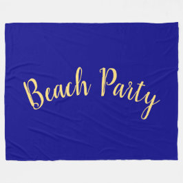 Fun BEACH PARTY Text Deep Royal Ocean Blue Fleecedecke