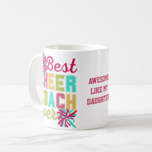 Fun BEST CHEER COACH EVER Kaffeetasse (Vorderseite Links)