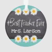 Fun Best Teacher jemals auf Blackboard mit Daisies Ornament (Rückseite)