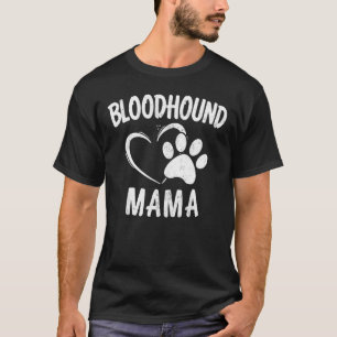 Fun Bloodhound Mama Pet Apparel Hund Mama T-Shirt