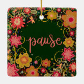 Fun Bloral Green Pause ermutigt Inspirivity Keramikornament (Rückseite)