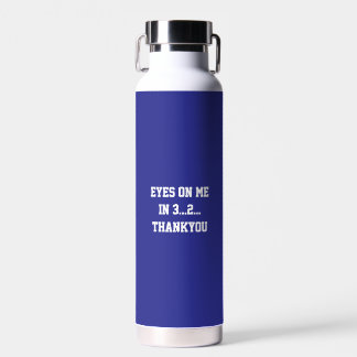 Fun Blue sarcastic Quote Teachers Trinkflasche