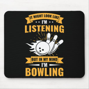 Fun Bowler Sport Lover im Kopf Ich bin Bowling Mousepad