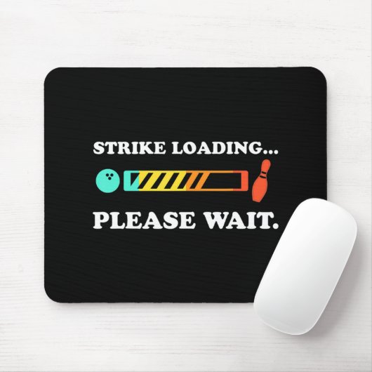 Fun Bowling Strike Loading Bitte warten Mousepad (Mit Mouse)