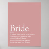 Fun Bride Definition Brautparty-Zeichen Poster (Vorne)
